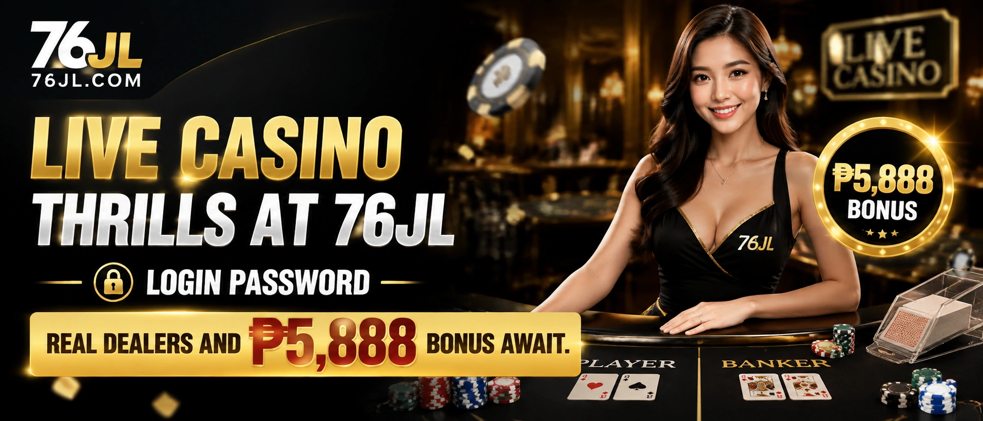 76JL live casino banner 1